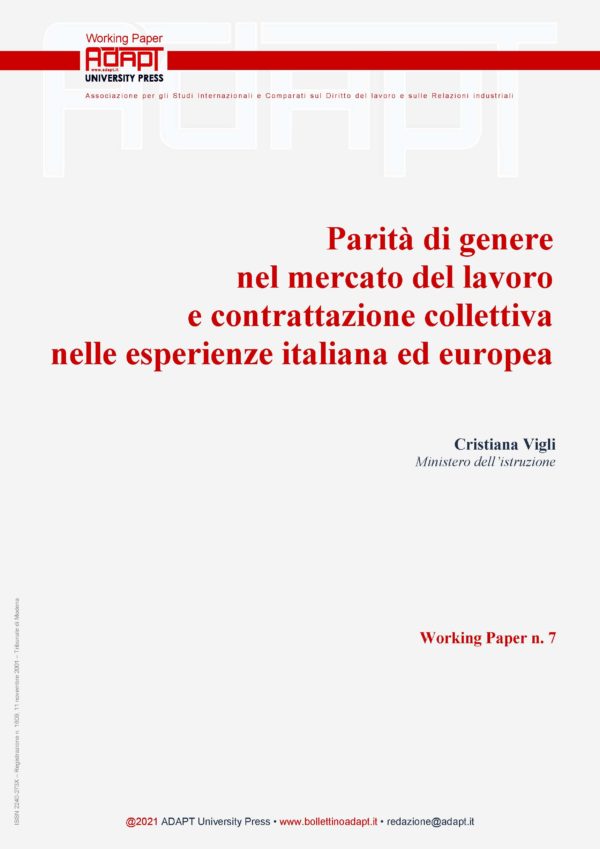 Parità di genere nel mercato del lavoro e contrattazione collettiva nelle esperienze italiana ed europea