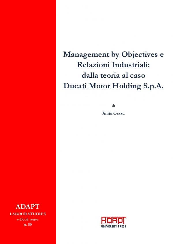 Management by Objectives e Relazioni Industriali: dalla teoria al caso Ducati Motor Holding S.p.A.