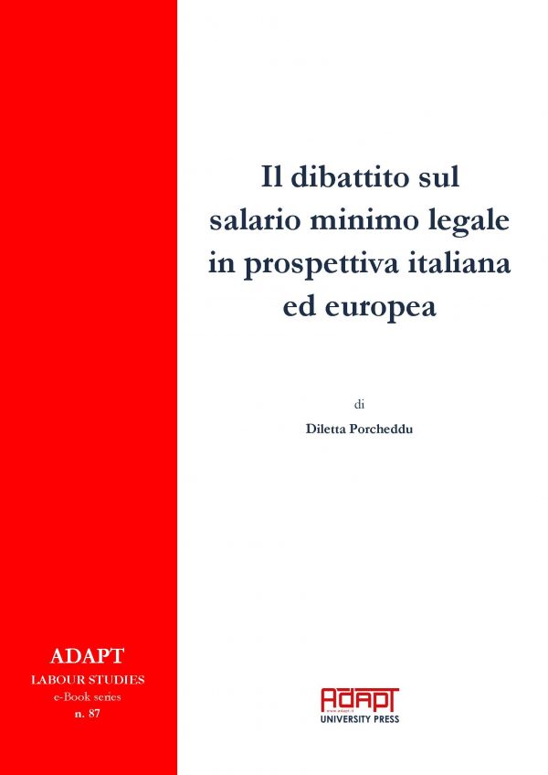 Il dibattito sul salario minimo legale in prospettiva italiana ed europea