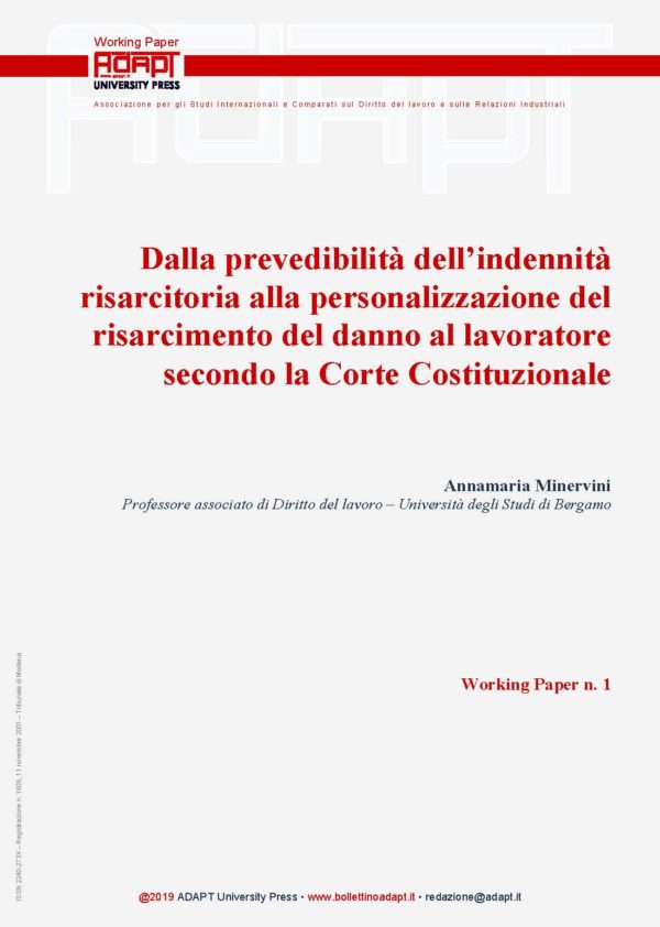 Dalla prevedibilità dell’indennità risarcitoria alla personalizzazione del risarcimento del danno al lavoratore secondo la Corte Costituzionale