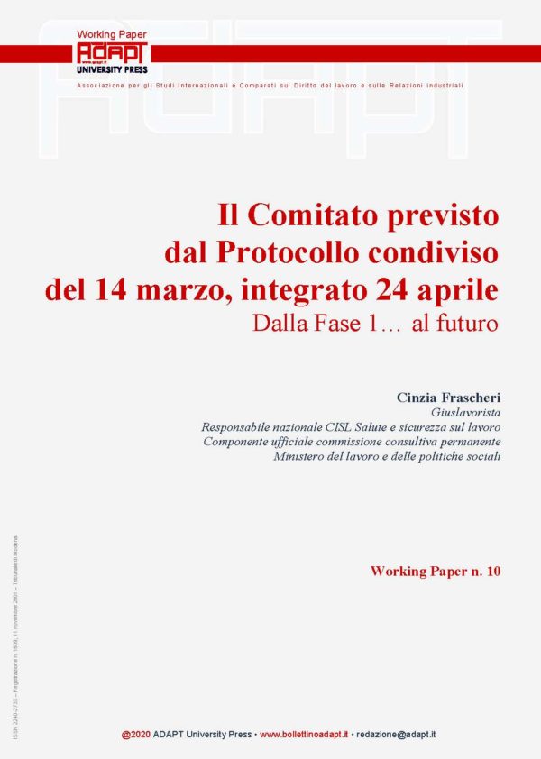 Il Comitato previsto dal Protocollo condiviso del 14 marzo, integrato 24 aprile. Dalla Fase 1… al futuro