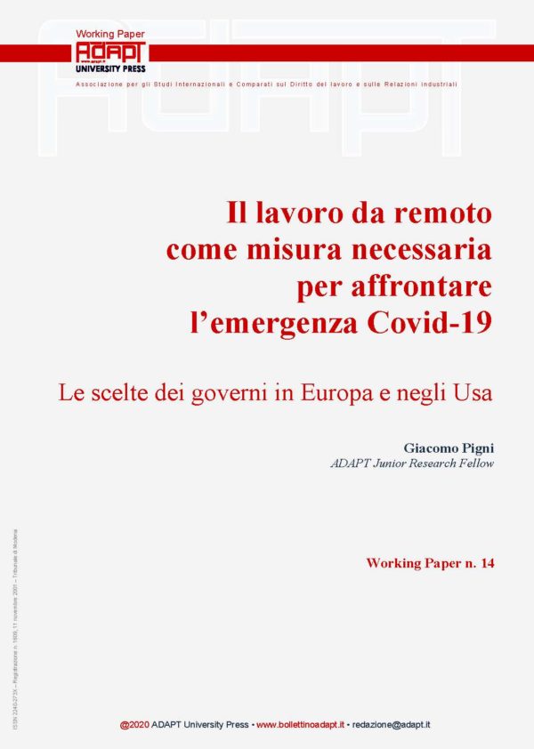 Il lavoro da remoto come misura necessaria per affrontare l’emergenza Covid-19. Le scelte dei governi in Europa e negli Usa