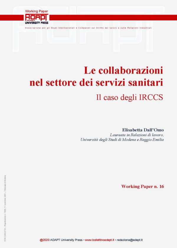 Le collaborazioni nel settore dei servizi sanitari. Il caso degli IRCCS