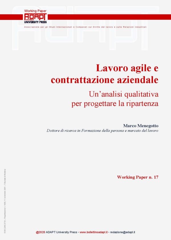 Lavoro agile e contrattazione aziendale. Un’analisi qualitativa per progettare la ripartenza