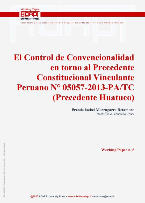 El Control de Convencionalidad en torno al Precedente Constitucional Vinculante Peruano N° 05057-2013-PA/TC (Precedente Huatuco)
