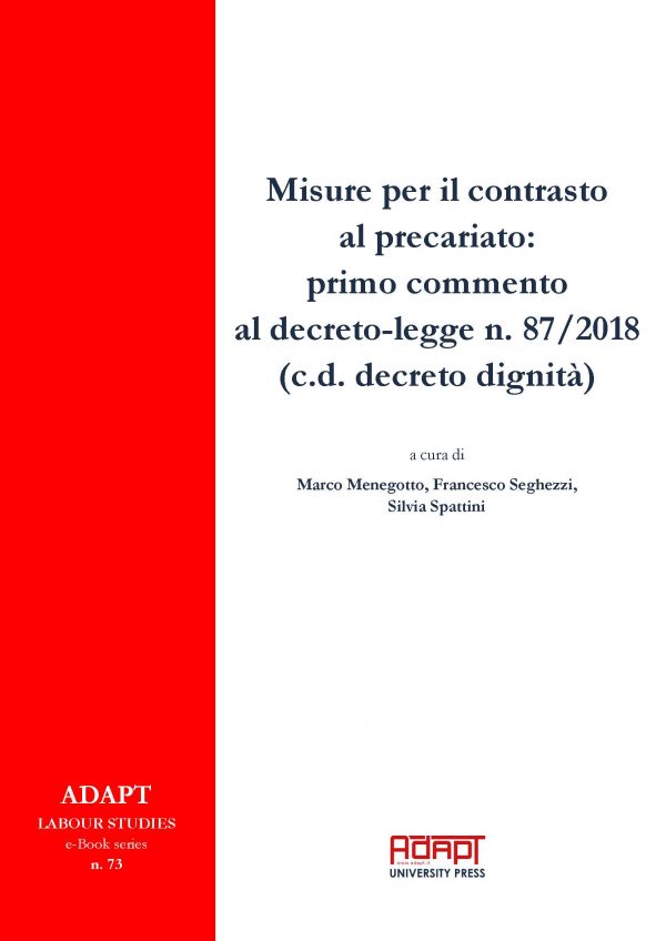 Misure per il contrasto al precariato: primo commento al decreto-legge n. 87/2018 (c.d. decreto dignità)