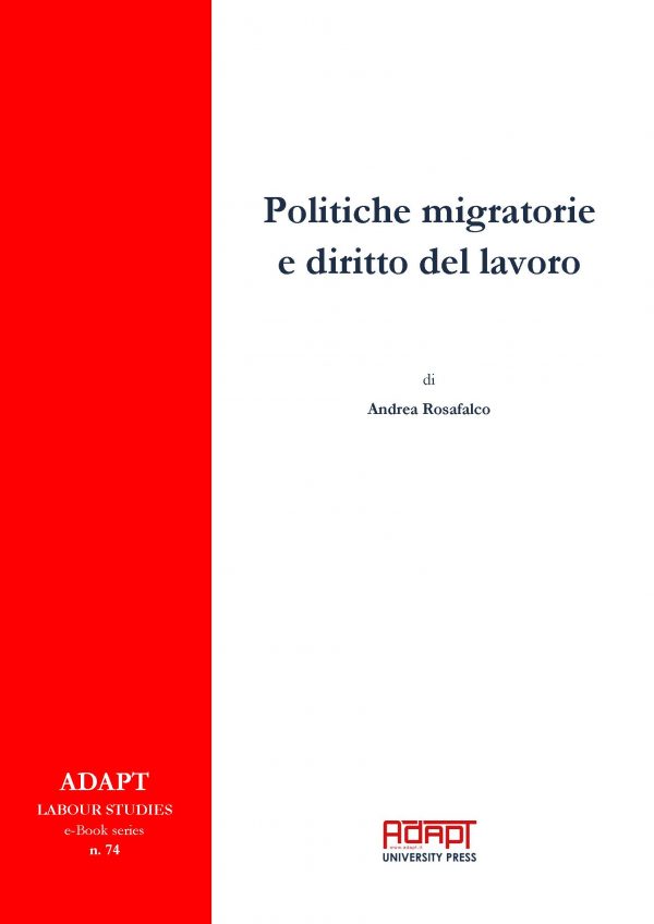 Politiche migratorie e diritto del lavoro