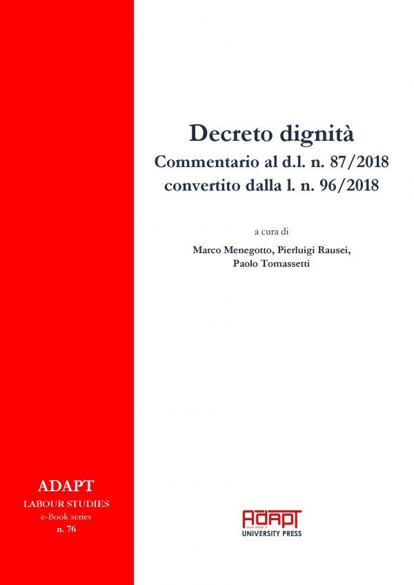Decreto dignità Commentario al d.l. n. 87/2018  convertito dalla l. n. 96/2018
