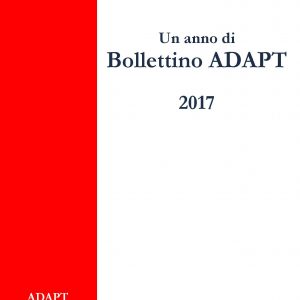 Un anno di Bollettino ADAPT 2017