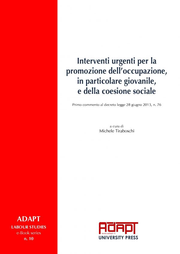 Interventi urgenti per la promozione dell’occupazione, in particolare giovanile, e della coesione sociale
