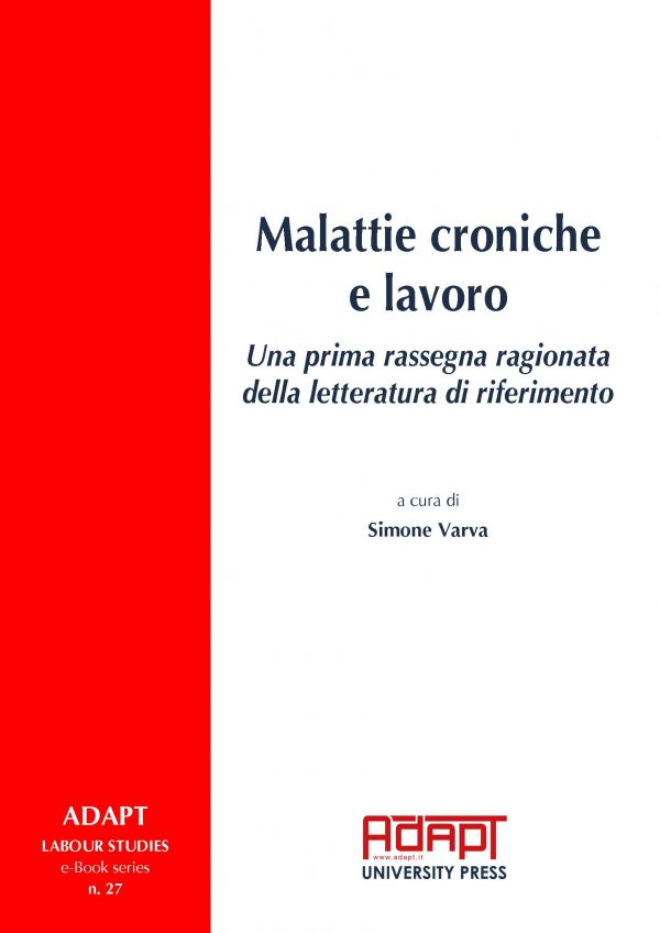 Malattie croniche e lavoro. Una prima rassegna ragionata della letteratura di riferimento