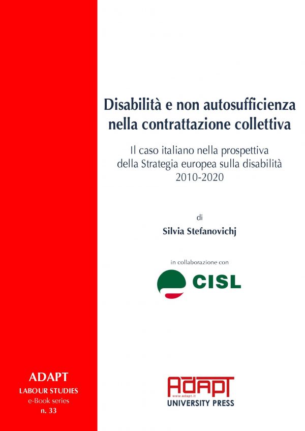 Disabilità e non autosufficienza nella contrattazione collettiva. Il caso italiano nella prospettiva della Strategia europea sulla disabilità 2010-2020