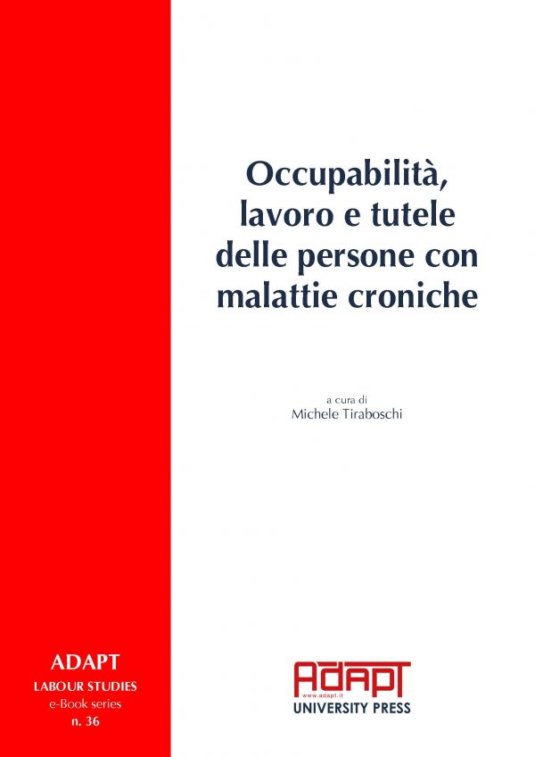 Occupabilità, lavoro e tutele delle persone con malattie croniche