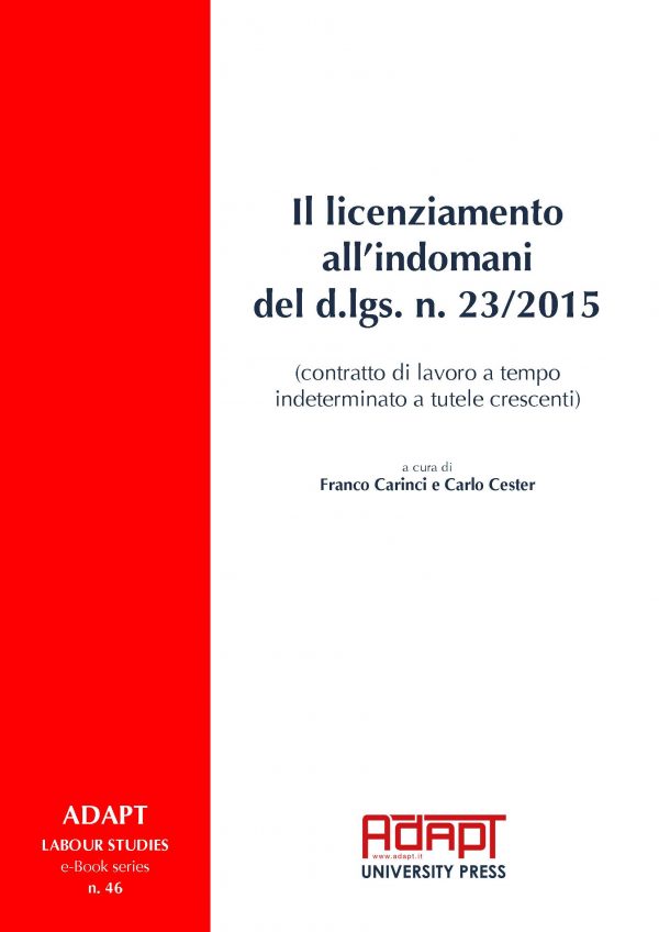 Il licenziamento all’indomani del d.lgs. n. 23/2015