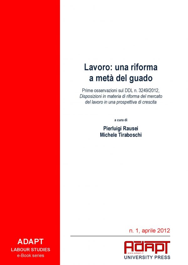 Lavoro: una riforma a metà del guado
