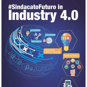 #SindacatoFuturo in Industry 4.0