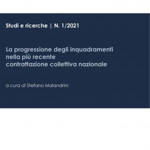 La progressione degli inquadramenti nella più recente contrattazione collettiva nazionale