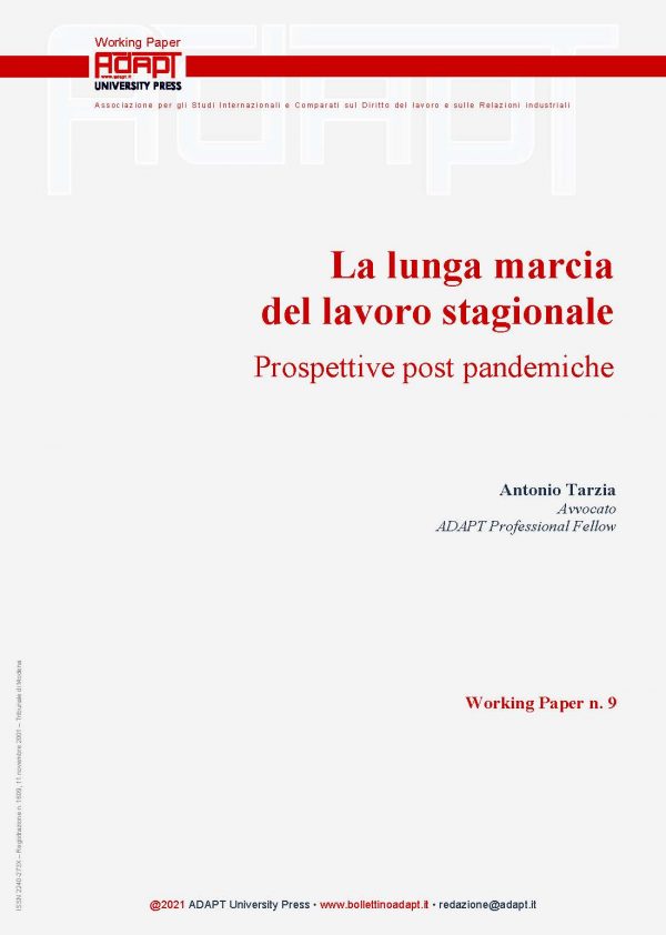 La lunga marcia del lavoro stagionale. Prospettive post pandemiche