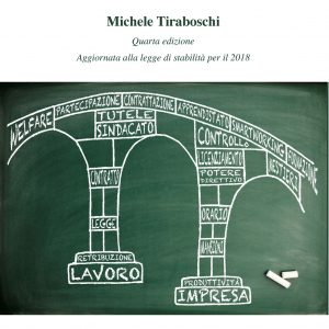 Teoria e pratica dei contratti di lavoro. Quarta edizione