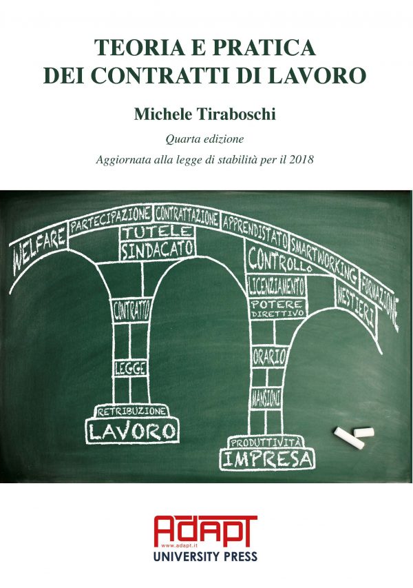 Teoria e pratica dei contratti di lavoro. Quarta edizione