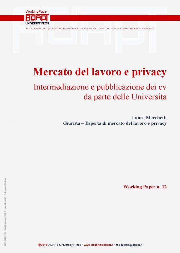 Mercato del lavoro e privacy. Intermediazione e pubblicazione dei cv da parte delle Università