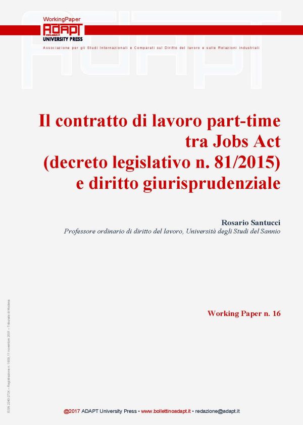 Il contratto di lavoro part-time tra Jobs Act (decreto legislativo n. 81/2015) e diritto giurisprudenziale