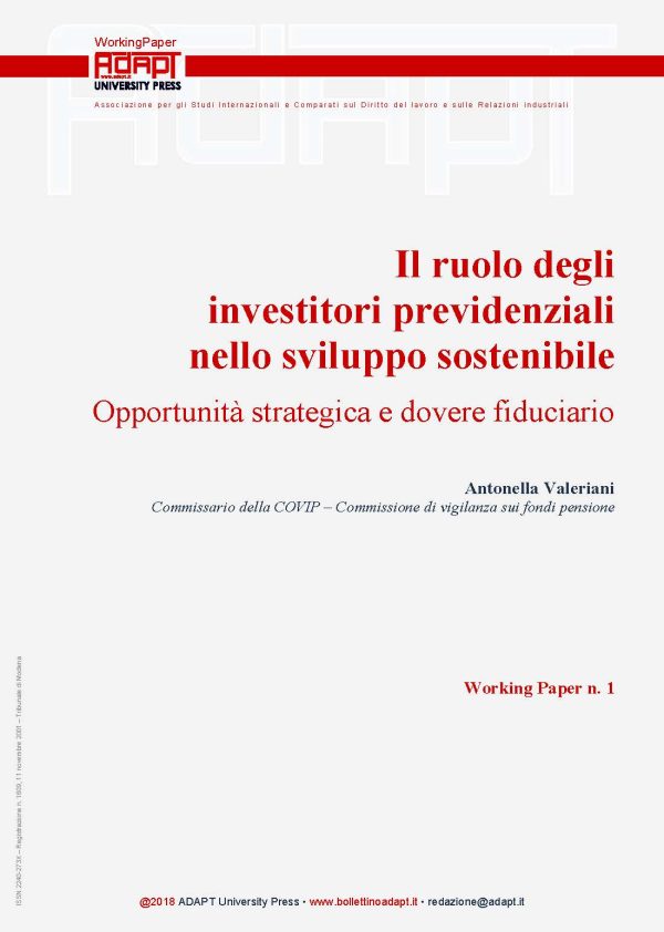 Il ruolo degli investitori previdenziali nello sviluppo sostenibile. Opportunità strategica e dovere fiduciario