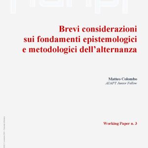 Brevi considerazioni sui fondamenti epistemologici e metodologici dell’alternanza