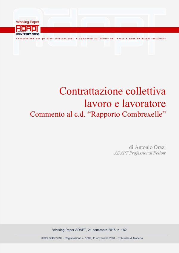 Contrattazione collettiva lavoro e lavoratore. Commento al c.d. “Rapporto Combrexelle”