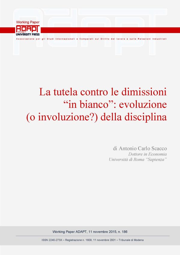 La tutela contro le dimissioni “in bianco”: evoluzione (o involuzione?) della disciplina