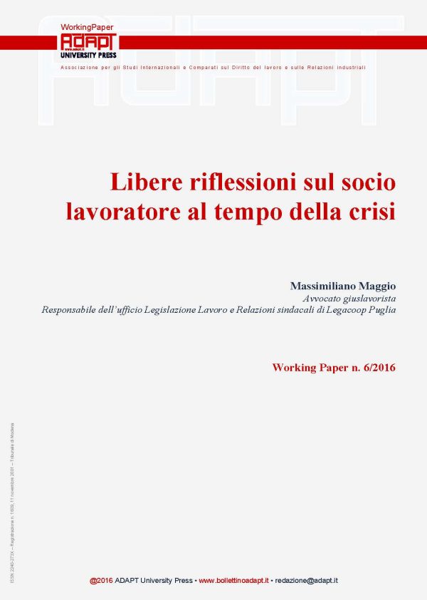 Libere riflessioni sul socio lavoratore al tempo della crisi