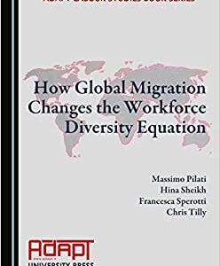 How Global Migration Changes the Workforce Diversity Equation