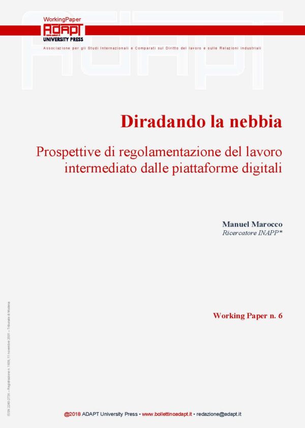 Diradando la nebbia. Prospettive di regolamentazione del lavoro intermediato dalle piattaforme digitali