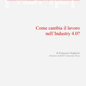 Come cambia il lavoro nell’Industry 4.0?