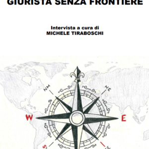 Manfred Weiss. Giurista senza frontiere