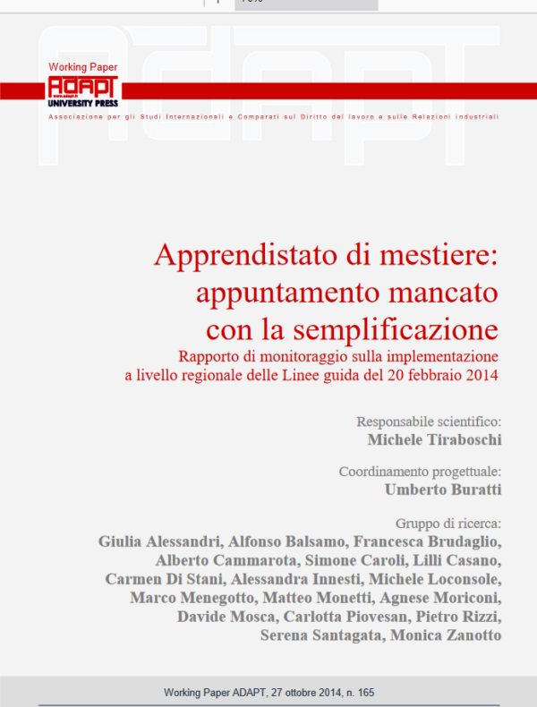 Apprendistato di mestiere: appuntamento mancato con la semplificazione. Rapporto di monitoraggio sulla implementazione a livello regionale delle Linee guida del 20 febbraio 2014