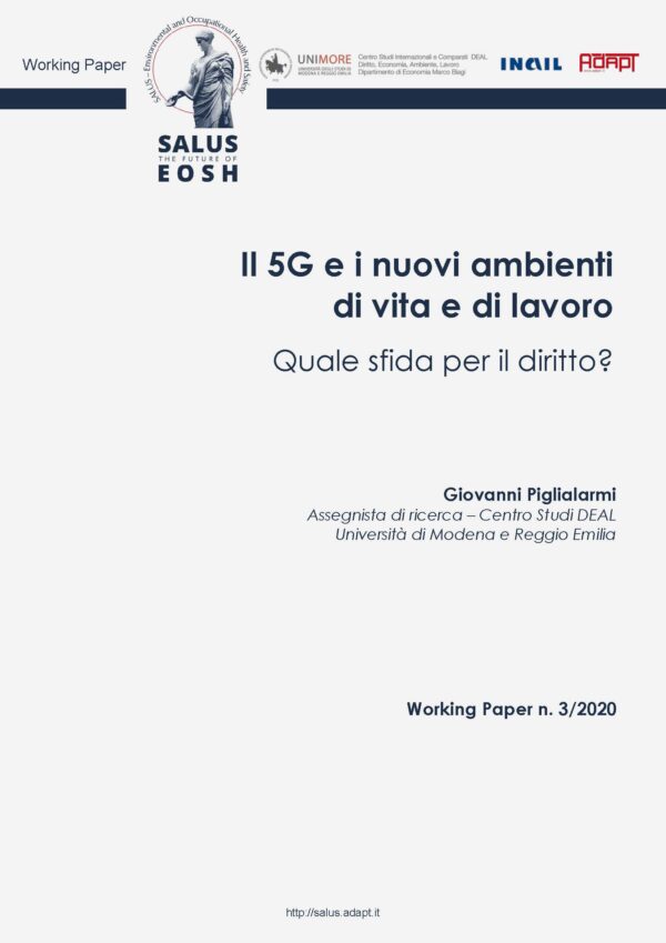 Il 5G e i nuovi ambienti di vita e di lavoro. Quale sfida per il diritto?