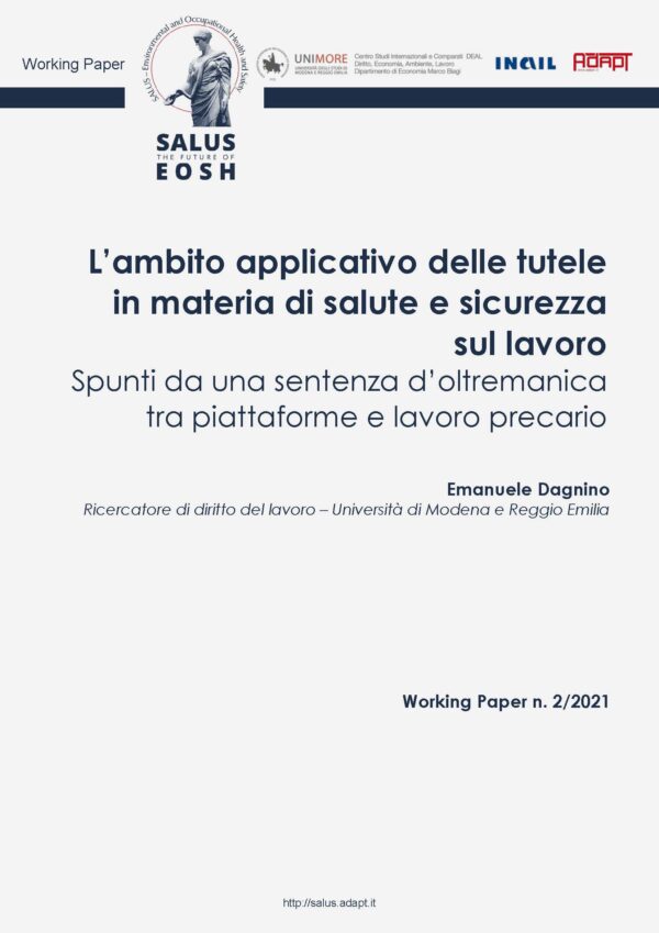 L’ambito applicativo delle tutele in materia di salute e sicurezza sul lavoro. Spunti da una sentenza d’oltremanica tra piattaforme e lavoro precario