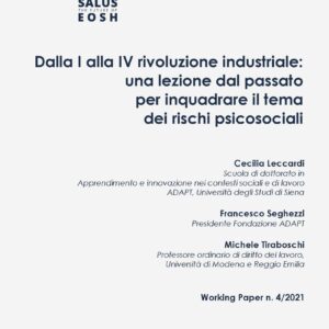 Dalla I alla IV rivoluzione industriale: una lezione dal passato per inquadrare il tema dei rischi psicosociali