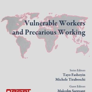 Vulnerable Workers and Precarious Working