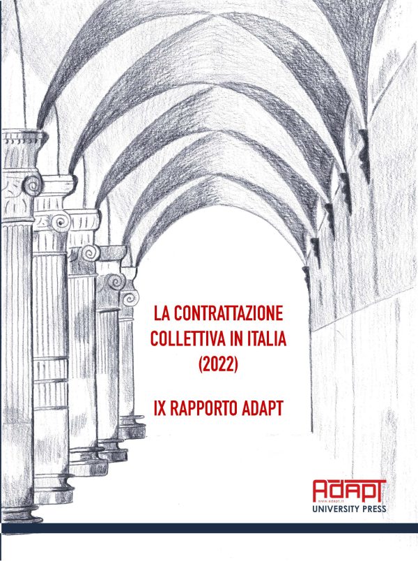La contrattazione collettiva in Italia (2022), IX Rapporto ADAPT