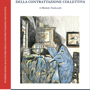 Introduzione allo studio della contrattazione collettiva