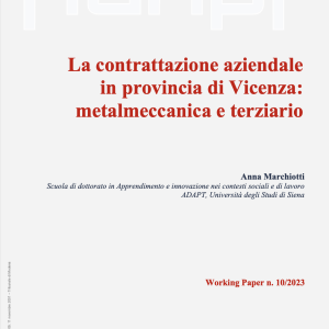 La contrattazione aziendale in provincia di Vicenza: metalmeccanica e terziario