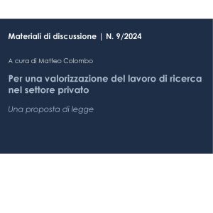 Per una valorizzazione del lavoro di ricerca nel settore privato. Una proposta di legge