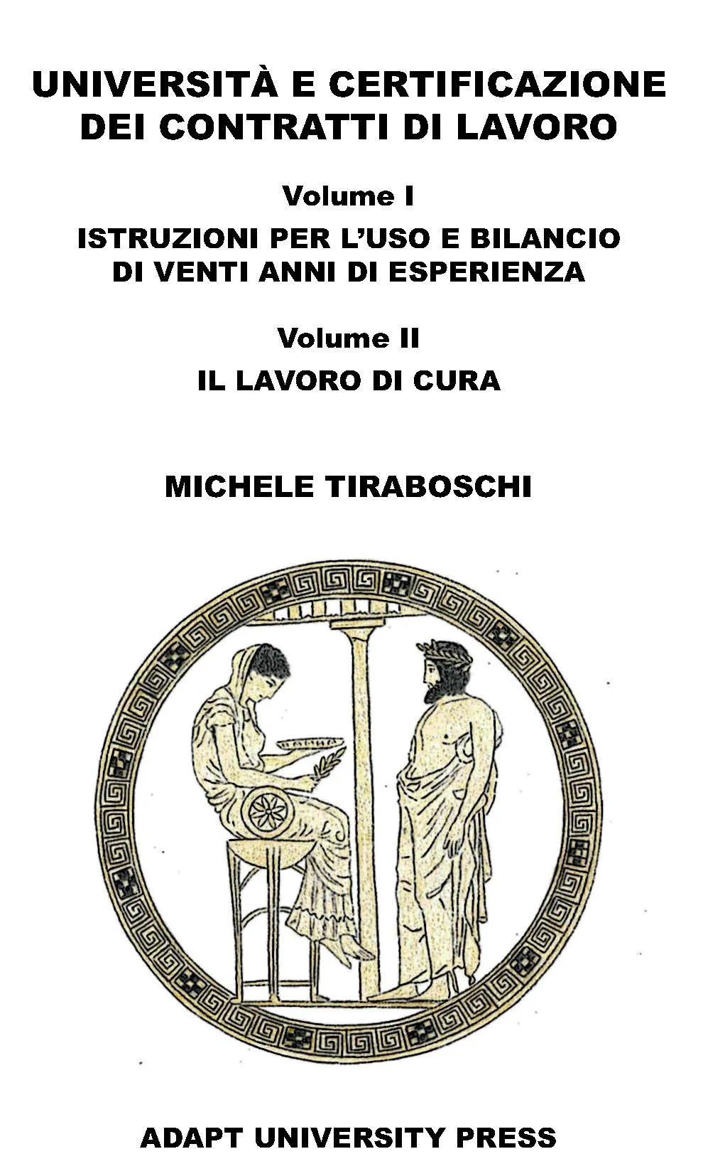 Università e certificazione dei contratti di lavoro