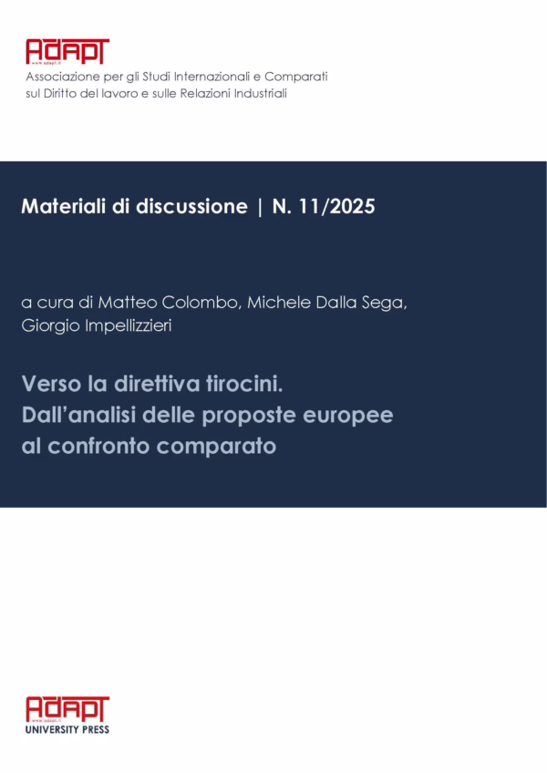 Verso la direttiva tirocini. Dall’analisi delle proposte europee al confronto comparato
