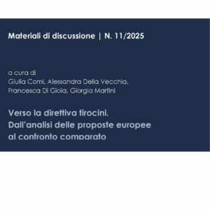 Verso la direttiva tirocini. Dall’analisi delle proposte europee al confronto comparato