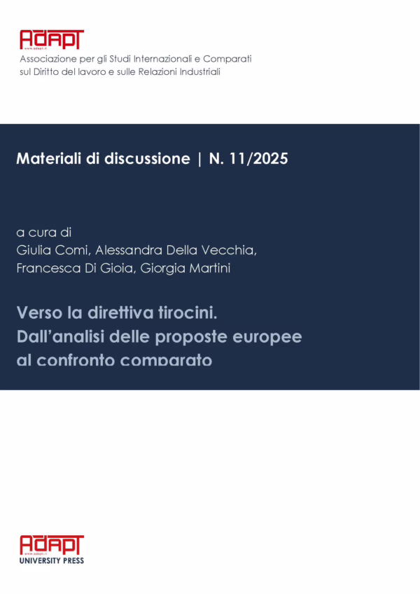 Verso la direttiva tirocini. Dall’analisi delle proposte europee al confronto comparato