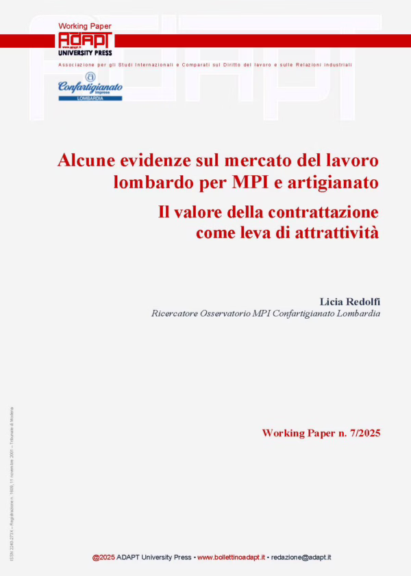 Alcune evidenze sul mercato del lavoro lombardo per MPI e artigianato. Il valore della contrattazione come leva di attrattività