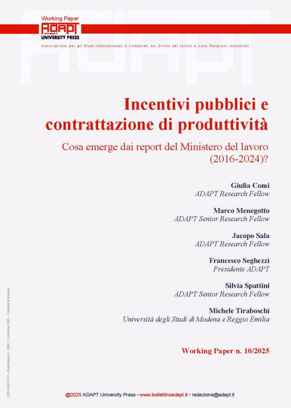 Incentivi pubblici e contrattazione di produttività. Cosa emerge dai report del Ministero del lavoro (2016-2024)?